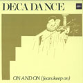 Decadance – "On And On (fears Keep On)"